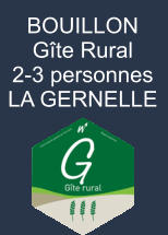 BOUILLON Gîte Rural 2-3 personnes LA GERNELLE